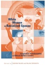 Cover: White Women in Racialized Spaces - De Gruyter