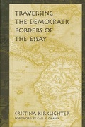 Cover: Traversing the Democratic Borders of the Essay - De Gruyter