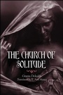 Cover: The Church of Solitude - State University of New York Press
