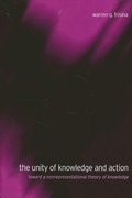 Cover: The Unity of Knowledge and Action - De Gruyter