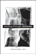 Cover: Working through Whiteness - De Gruyter