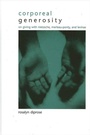 Cover: Corporeal Generosity - De Gruyter