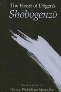 Cover: The Heart of Dogen's Shobogenzo - State University of New York Press