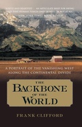 Cover: The Backbone of the World - Crown Publishing Group (NY)