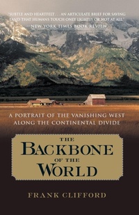 Enlarge image Cover: The Backbone of the World - Crown Publishing Group (NY)