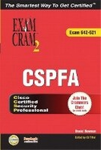 Abbildung von: CCSP CSPFA Exam Cram 2 (Exam Cram 642-521) - Pearson It Certification