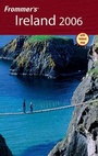 Cover: Frommer's Ireland 2006 - Hungry Minds Inc,U.S.