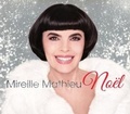 Cover: Mireille Mathieu No&iquest;l - Sony Music Entertainment Germany GmbH / M&uuml;nchen