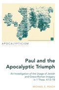 Cover: Paul and the Apocalyptic Triumph - Peter Lang Verlag