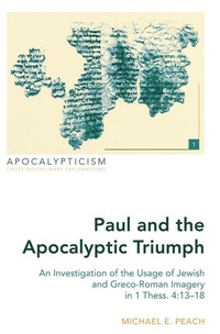 Enlarge image Cover: Paul and the Apocalyptic Triumph - Peter Lang Verlag