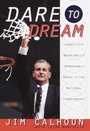 Cover: Dare to Dream - Crown Archetype