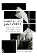 Cover: What Killed Jane Creba - Dundurn Group Ltd