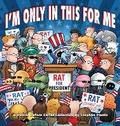 Cover: I'm Only in This for Me: Volume 25 - Andrews McMeel Publishing