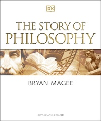 Enlarge image Cover: The Story of Philosophy - Dorling Kindersley