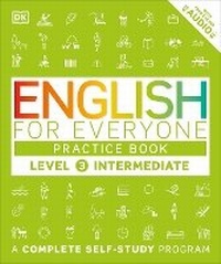 Enlarge image Cover: English for Everyone: Level 3: Intermediate, Practice Book - Dorling Kindersley