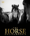 Cover: The Horse Encyclopedia - Dorling Kindersley