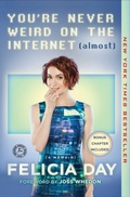 Cover: You're Never Weird on the Internet (Almost) - Gallery Books