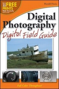 Abbildung von: Digital Photography Digital Field Guide - Hungry Minds Inc,U.S.