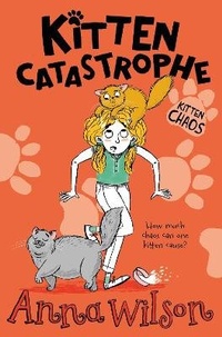 Enlarge image Cover: Kitten Catastrophe - Macmillan Children's Books