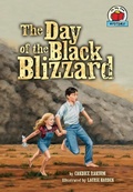 Cover: The Day of the Black Blizzard - Lerner Publishing Group