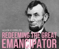 Abbildung von: Redeeming the Great Emancipator - Dreamscape Media