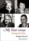 Cover: My Year 2009: Facing the Heat - Green Integer