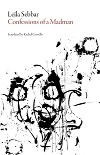 Enlarge image Cover: Confessions of a Madman - Dalkey Archive Press