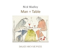 Enlarge image Cover: Man + Table - Dalkey Archive Press