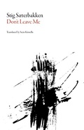 Cover: Don't Leave Me - Dalkey Archive Press