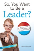Cover: So, You Want to Be a Leader? - Beyond Words Publishing