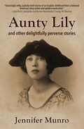 Cover: Aunty Lily - Parkhurst Brothers Publishers Inc