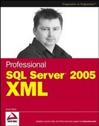 Abbildung von: Professional SQL Server 2005 XML - Wrox Press