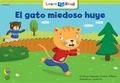 Cover: El Gato Miedoso Huye = Scaredy Cat Runs Away - Creative Teaching Press
