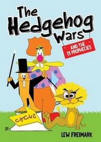 Enlarge image Cover: The Hedgehog Wars - Tate Publishing & Enterprises
