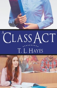 Enlarge image Cover: Class Act - Bold Strokes Books