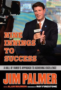 Enlarge image Cover: Jim Palmer: Nine Innings to Success - Triumph Books
