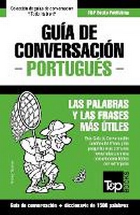 Abbildung von: Guia de Conversacion Espanol-Portugues y diccionario conciso de 1500 palabras - T&p Books
