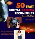 Cover: 50 Fast Digital Camera Techniques - Hungry Minds Inc,U.S.