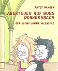 Cover: Abenteuer auf Burg Donnersbach - BookRix