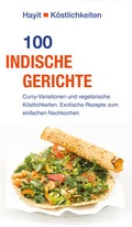 Cover: 100 indische Gerichte - Mundo Marketing
