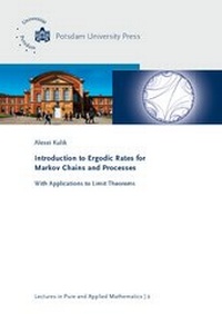 Enlarge image Cover: Introduction to Ergodic rates for Markov chains and processes - Universitätsverlag Potsdam