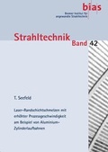 Cover: Laser-Randschichtschmelzen mit erh&ouml;hter Prozessgeschwindigkeit am Beispiel von Aluminium-Zylinderlaufbahnen - BIAS