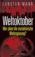Cover: Weltoktober - Torsten Mann