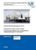 Cover: Wachsender Verkehr auf der Ostsee - Verkehrswirtschaftliche und umweltpolitische Herausforderungen im Seeverkehr - Deutsche Verkehrswiss. Gesellsch.