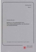 Cover: Beitrag zur Prozessstabilit&auml;t beim CO&sup2;-Laserstrahlschweissen von Aluminium mit Zusatzwerkstoffen - BIAS