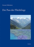 Cover: Der Pass der Fl&uuml;chtlinge - Reichert Verlag