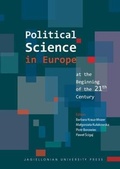 Cover: Political Science in Europe at the Beginning of the 21st Century - Uniwersytet Jagiellonski, Wydawnictwo