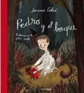 Cover: Pedro y El Bosque - Planeta-Espana