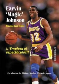 Abbildung von: Earvin 'Magic' Johnson : empieza el espectáculo - Ediciones JC