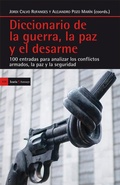 Cover: Diccionario de la guerra, la paz y el desarme : 100 entradas para analizar los conflictos armados, la paz y la seguridad - Icaria Editorial